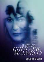 Watch Who Is Ghislaine Maxwell? 1channel