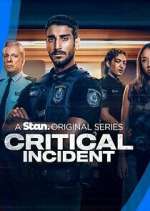 Watch Critical Incident 1channel