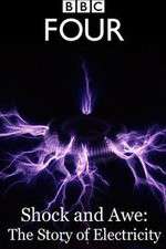 Watch Shock and Awe The Story of Electricity 1channel