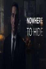 Watch Nowhere To Hide 1channel