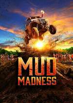 Watch Mud Madness 1channel