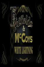 Watch Hatfields & McCoys: White Lightning 1channel