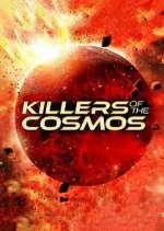 Watch Killers of the Cosmos 1channel