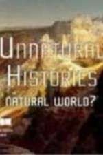 Watch Unnatural Histories (2011) 1channel