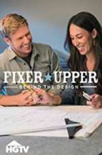 Watch Fixer Upper: Behind the Design 1channel
