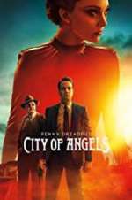 Watch Penny Dreadful: City of Angels 1channel