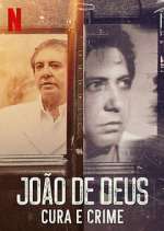 Watch João de Deus - Cura e Crime 1channel