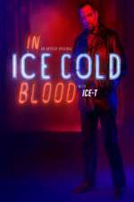Watch In Ice Cold Blood 1channel