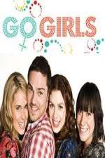 Watch Go Girls 1channel