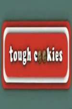 Watch Tough Cookies 1channel