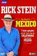 Watch Rick Stein's Road To Mexico 1channel