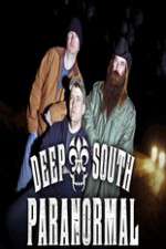 Watch Deep South Paranormal 1channel