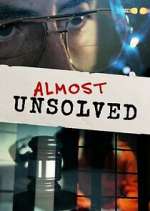 Watch Almost Unsolved 1channel