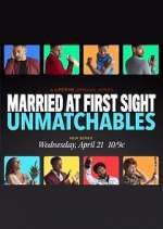 Watch Married at First Sight: Unmatchables 1channel