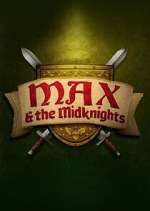 Watch Max & the Midknights 1channel