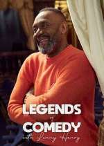 Watch Legends of Comedy with Lenny Henry 1channel