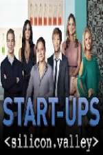 Watch Start-Ups Silicon Valley 1channel