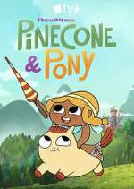 Watch Pinecone & Pony 1channel