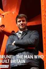 Watch Brunel: The Man Who Built Britain 1channel