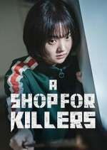 Watch A Shop for Killers 1channel