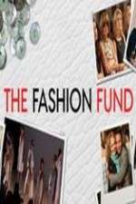 Watch The Fashion Fund 1channel