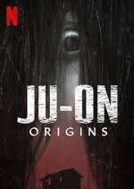 Watch JU-ON: Origins 1channel