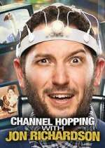 Watch Channel Hopping with Jon Richardson 1channel