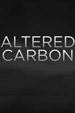 Watch Altered Carbon 1channel