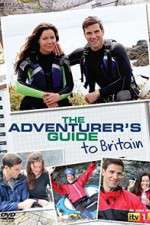 Watch The Adventurer's Guide to Britain 1channel