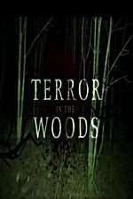 Watch Terror in the Woods 1channel