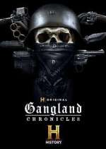 Watch Gangland Chronicles 1channel