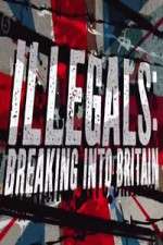 Watch Illegals Breaking Into Britain 1channel