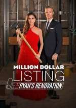 Watch Million Dollar Listing: Ryan's Renovation 1channel