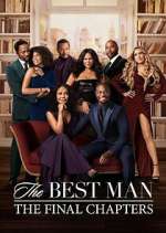 Watch The Best Man: The Final Chapters 1channel