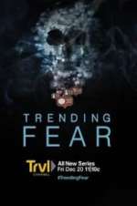 Watch Trending Fear 1channel