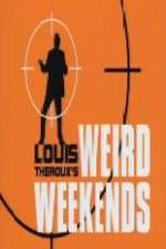 Watch Louis Theroux's Weird Weekends 1channel