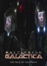 Watch Battlestar Galactica: The Face of the Enemy 1channel