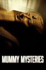Watch Mummy Mysteries 1channel