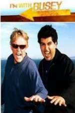 Watch I'm with Busey 1channel