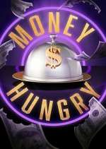 Watch Money Hungry 1channel