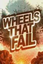 Watch Wheels That Fail 1channel