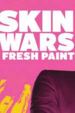 Watch Skin Wars: Fresh Paint 1channel