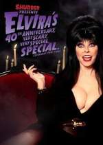 Watch Elvira's 40th Anniversary, Very Scary, Very Special Special 1channel