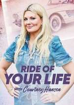 Watch Ride of Your Life with Courtney Hansen 1channel