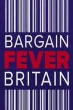 Watch Bargain Fever Britain 1channel
