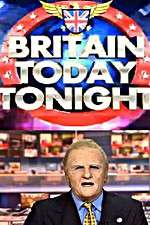 Watch Britain Today Tonight 1channel