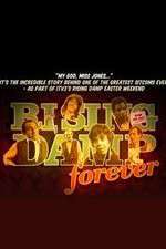 Watch Rising Damp Forever 1channel