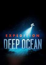 Watch Expedition Deep Ocean 1channel