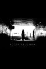 Watch Acceptable Risk 1channel