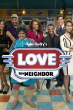 Watch Tyler Perry's Love Thy Neighbor 1channel